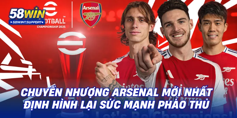 Chuyển nhượng Arsenal mới nhất