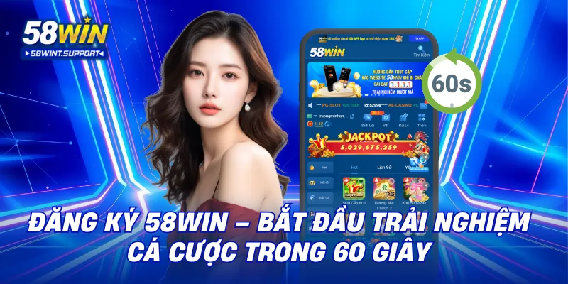 Đăng ký 58win